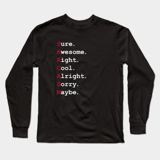 Sarcasm Long Sleeve T-Shirt